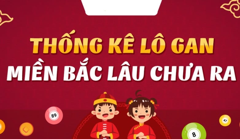 Cách bắt lô gan miền Bắc lâu ngày từ cao thủ dễ trúng 2 Cach bat lo gan mien Bac lau ngay tu cao thu trung lien 3 nhay